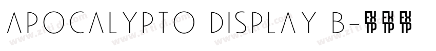 Apocalypto Display B字体转换